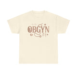 OBGYN Unisex Heavy Cotton Tee - Perfect for Medical Professionals and Gifts