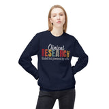 Clinical Research Sweatshirt - Unisex Fleece Crewneck