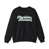Physician Assistant Retro Script Sweatshirt