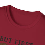 But First Coffee Softstyle T-Shirt - Perfect for Coffee Lovers