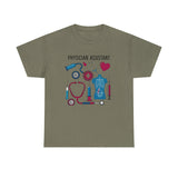 Physician Assistant Unisex Heavy Cotton Tee - Healthcare Appreciation Shirt
