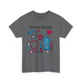 Physician Assistant Unisex Heavy Cotton Tee - Healthcare Appreciation Shirt
