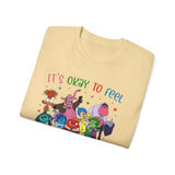 Behavioral Shirt - It's Okay to Feel All the Feels
