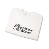 Physician Assistant Script Embroidered Sweatshirt