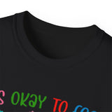 Behavioral Shirt - It's Okay to Feel All the Feels