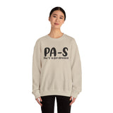 PA-S Crewneck Sweatshirt — "The 'S' is for Stressed" Funny Casual Pullover