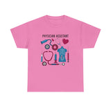 Physician Assistant Unisex Heavy Cotton Tee - Healthcare Appreciation Shirt